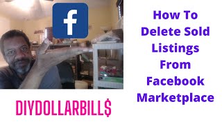 How To Delete Sold Listings From Facebook Marketplace