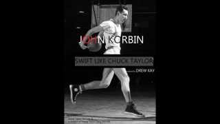 John Korbin - Swift Like Chuck Taylor