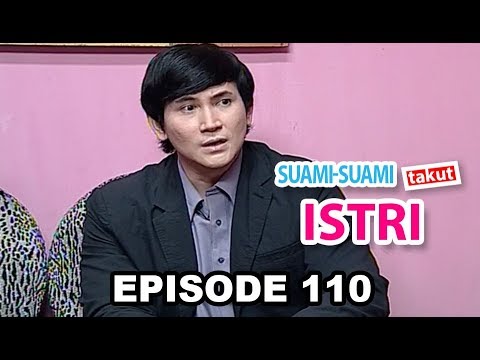 Suami Suami Takut Istri Episode 110 - Pretty Mau Nikah Para Suami Bertingkah