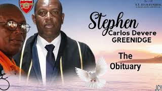 Stephen Greenidge -Obituary