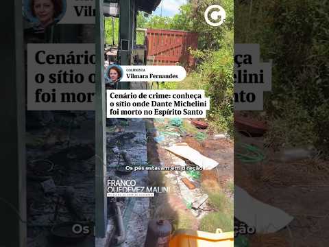 Cenário de crime: conheça o sítio onde Dante Michelini foi morto no ES #shorts #noticias