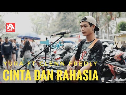 Cinta dan Rahasia Yura feat Glenn Fredly - Pengamen Jalanan Ini Niat Banget Deh! Video