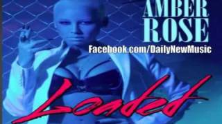 Amber Rose - Loaded - www.listenfullalbum.com