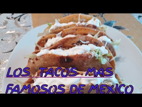 LOS TACOS MAS FAMOSOS DE MEXICO