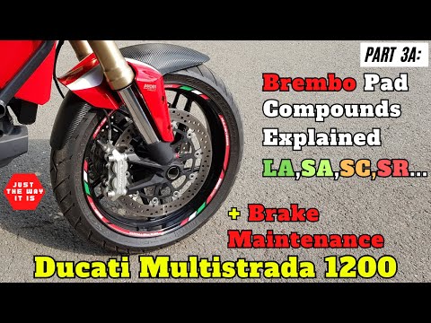 Ducati Multistrada 1200 Brakes - Brembo Pad Compounds LA, SA, SC, SR, SP and CC  & Brake Maintenance