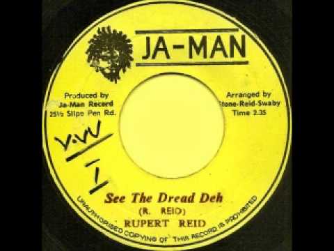 Rupert Reid - See The Dread Deh [1974]