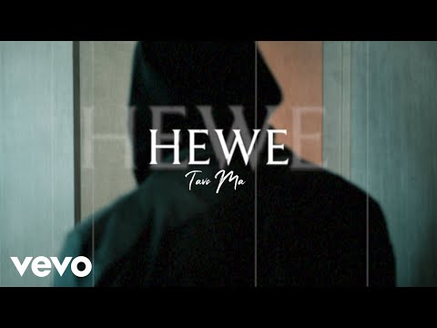 Tavo Man - Hewe (Official Video)