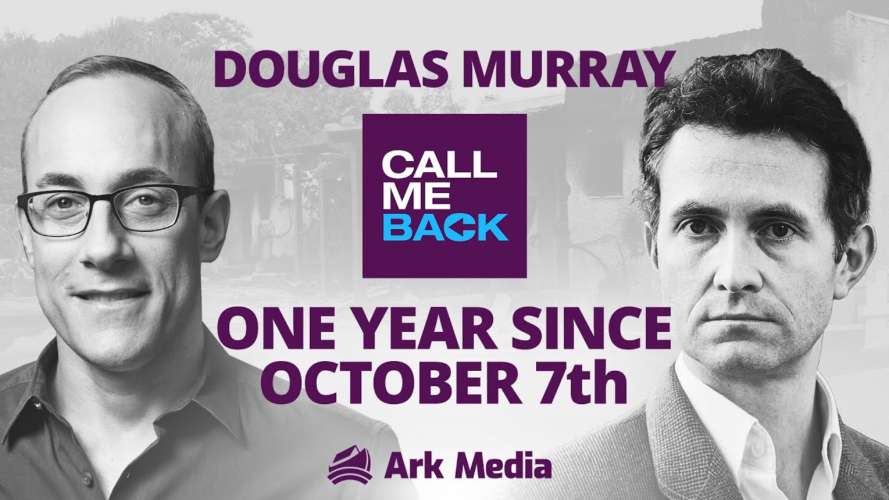 One Year Since October 7th - with @douglasmurray