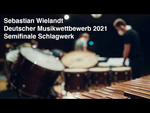 Sebastian Wielandt | Semifinale Schlagwerk | Deutscher Musikwettbewerb 2021 (Highlights)