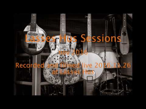 På världens tak - Christer Jonasson / Lasses Hus Sessions NR: 8 / 2016