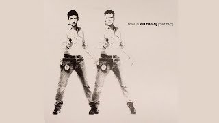 Optimo - How To Kill The DJ [Part Two]