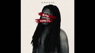Bad Habits Music Video