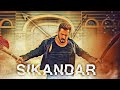 SIKANDAR SLAVA FUNK EDIT Salman Khan Salman Khan Status Sikandar Status Sikandar Trailer Status