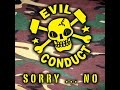 Evil Conduct - Sorry...No (Knockout Records) [Full Album]