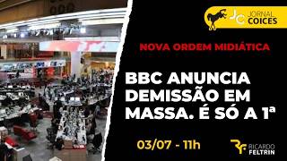 MÍDIA MUDA E BBC VAI DEMITIR EM MASSA
