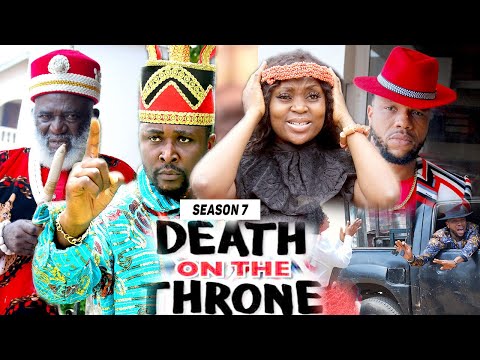 DEATH ON THE THRONE (SEASON 7) - 2021 LATEST NIGERIAN NOLLYWOOD MOVIES