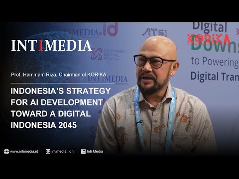 Thumbnail for Prof. Hammam Riza - Indonesias Strategy for AI Development Toward a Digital Indonesia 2045 | INTI TALK