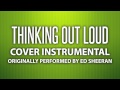 Thinking Out Loud (Cover Instrumental) [In the ...
