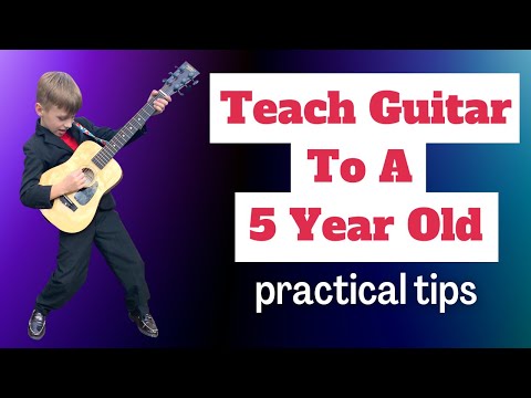 Teach Guitar To A Five Year Old