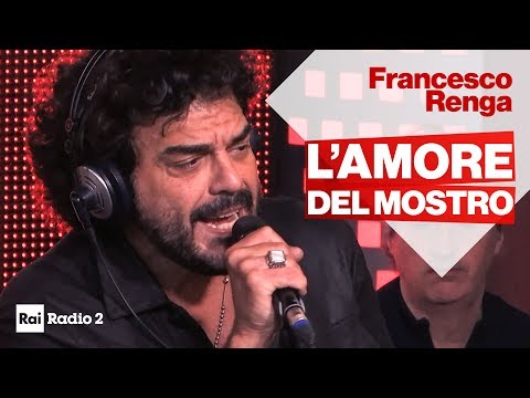 Francesco Renga - L'Amore Del Mostro live a Radio2 Social Club