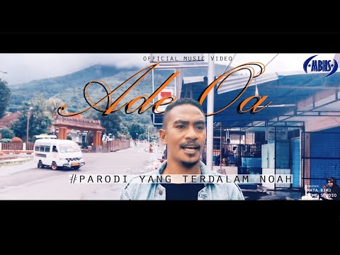 Ade Oa || Jozeph Charlez || Parodi Yang Terdalam Noah || Versi Nagi