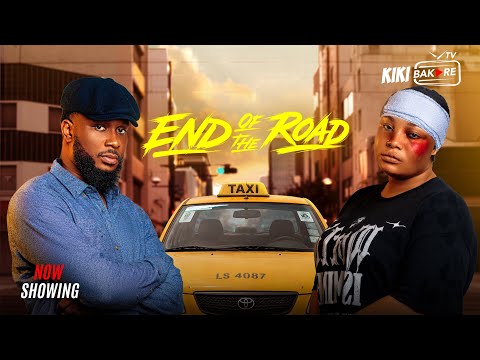 END OF THE ROAD - Latest Yoruba movie 2026  | Kiki Bakare | Victoria Adeboye | Peju Johnson