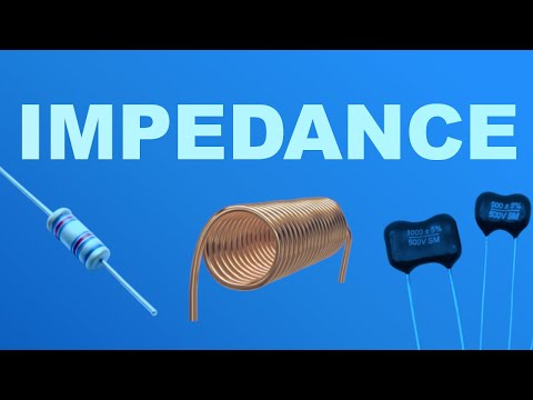 What Is Impedance?