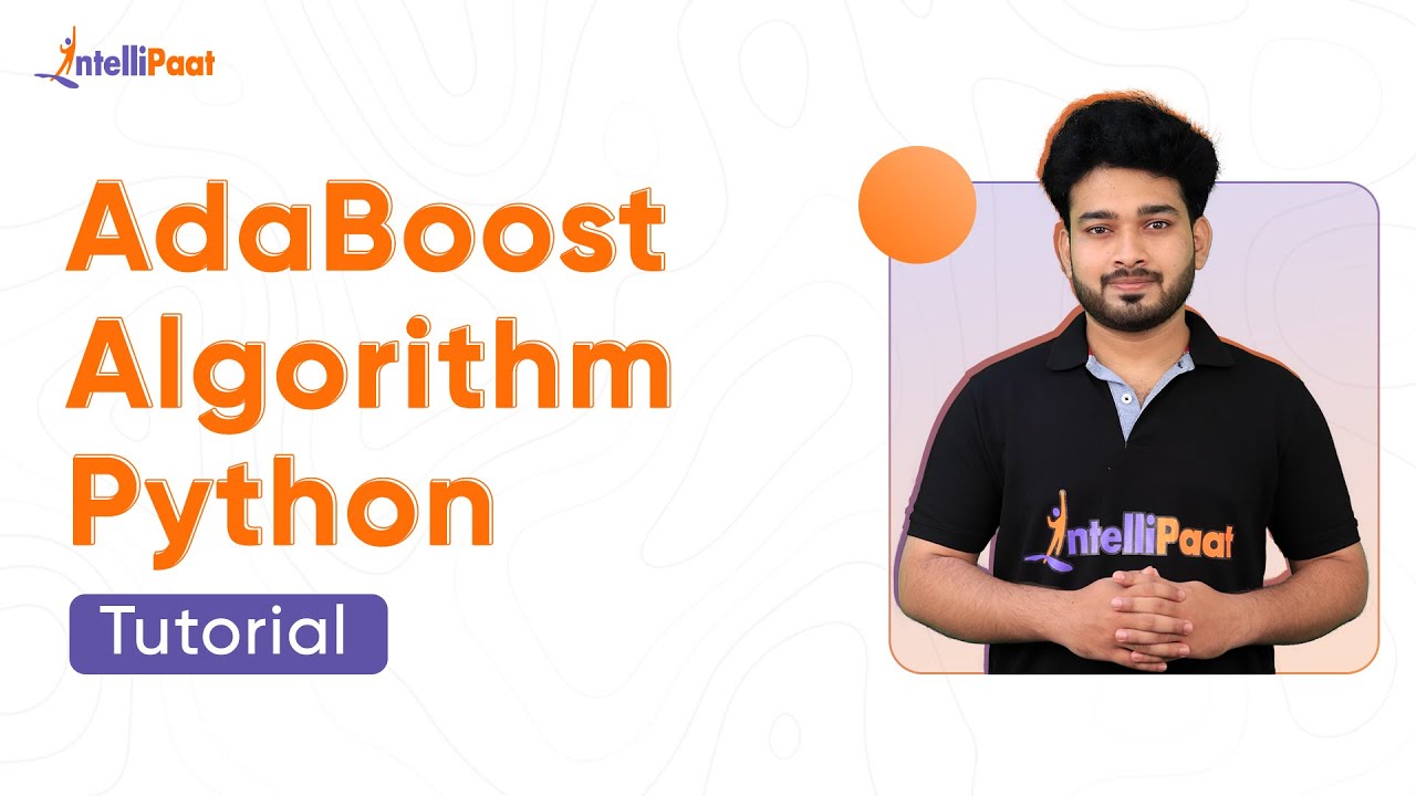 AdaBoost Algorithm Python Implementation | AdaBoost Python Tutorial | Machine Learning | Intellipaat
