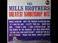 The Mills Brothers-On The Banks Of The Wabash