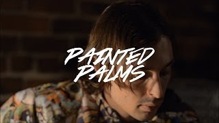 Painted Palms [Closed Doors Concerts]