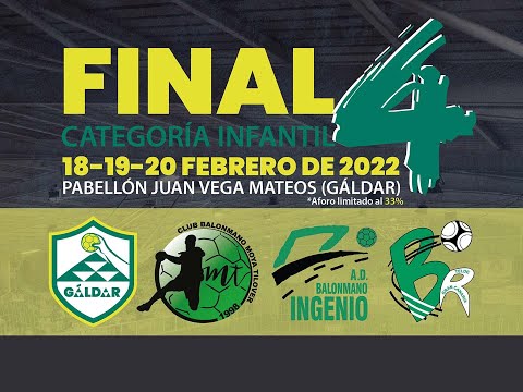 Final4 Infantil Gran Canaria | Tercer y Cuarto Puesto | BM Remudas - BM Ingenio