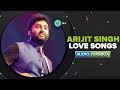 Arijit Singh Top 10 Love Songs | Valentine's 2020 Special | Eros Now