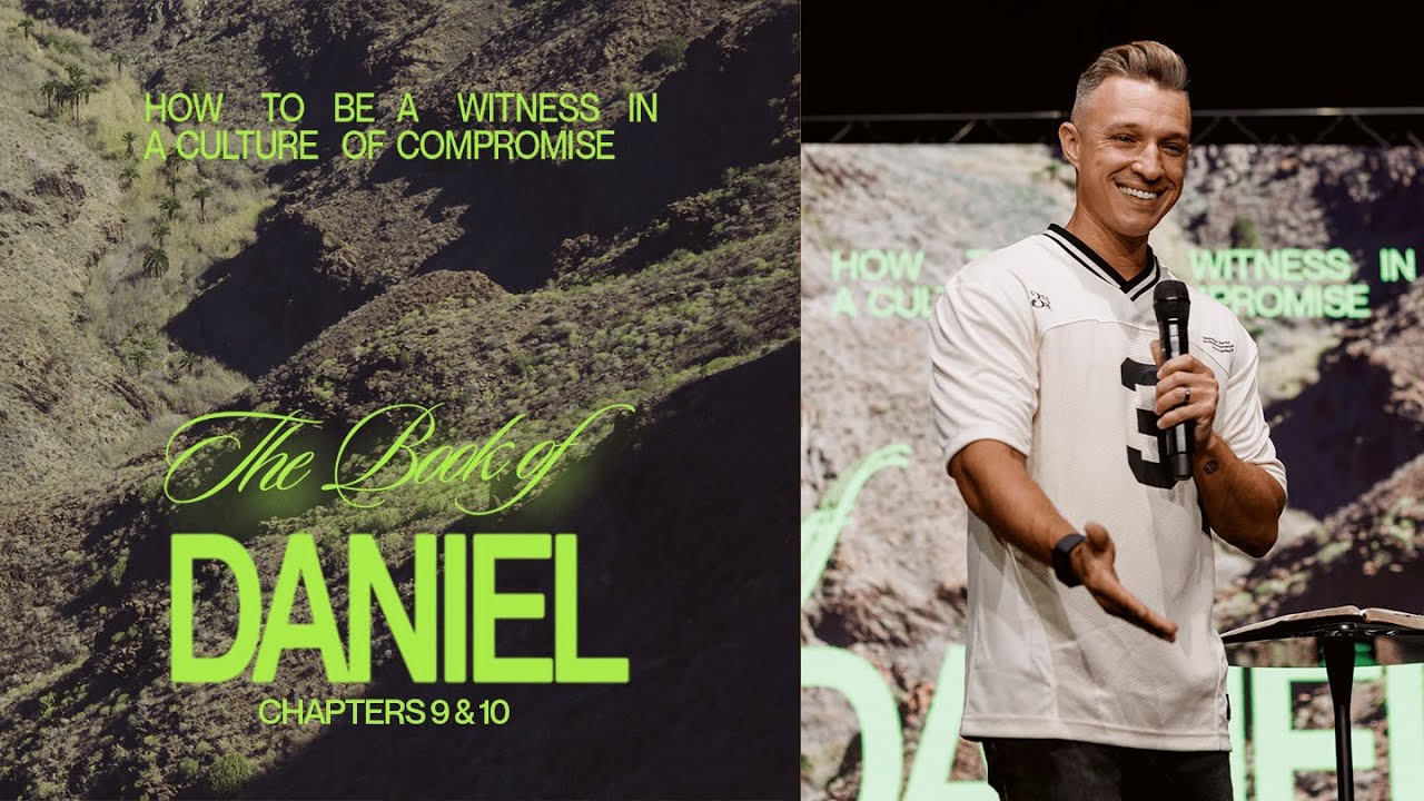 The Book of Daniel | Ch. 9 & 10 | Angels, Demons, & God’s Kindness | Pastor Donny Karpinen