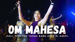 Download lagu TERBARU!!! OM MAHESA FULL PERFORM DI ANCOL JAKARTA MALAM TAHUN BARU 2026 #PART2 🔥🔥🔥 mp3