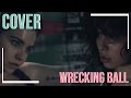 Wrecking Ball | Miley Cyrus' Cover | Kenya&Kat ...