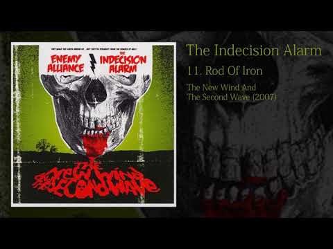 The Indecision Alarm - Rod Of Iron