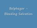 Belphegor - Bleeding Salvation
