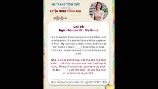 Luyện nghe tiếng Anh chủ đề: Ngôi nhà của tôi – My House