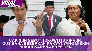 Download lagu GEMPAR Cak Nun Sebut Jokowi Itu Firaun Gus Baha Be... mp3