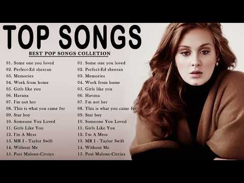 Adele, Lady Gaga, Taylor Swift, Maroon 5, Ed Sheeran, Ariana Grande   Best Pop Music Playlist 2022