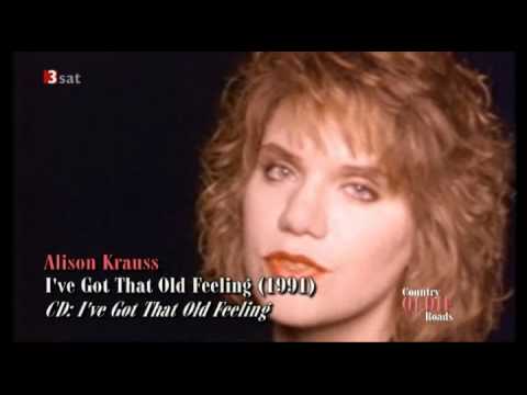 Alison Krauss - I've Got That Old Feeling (1991)