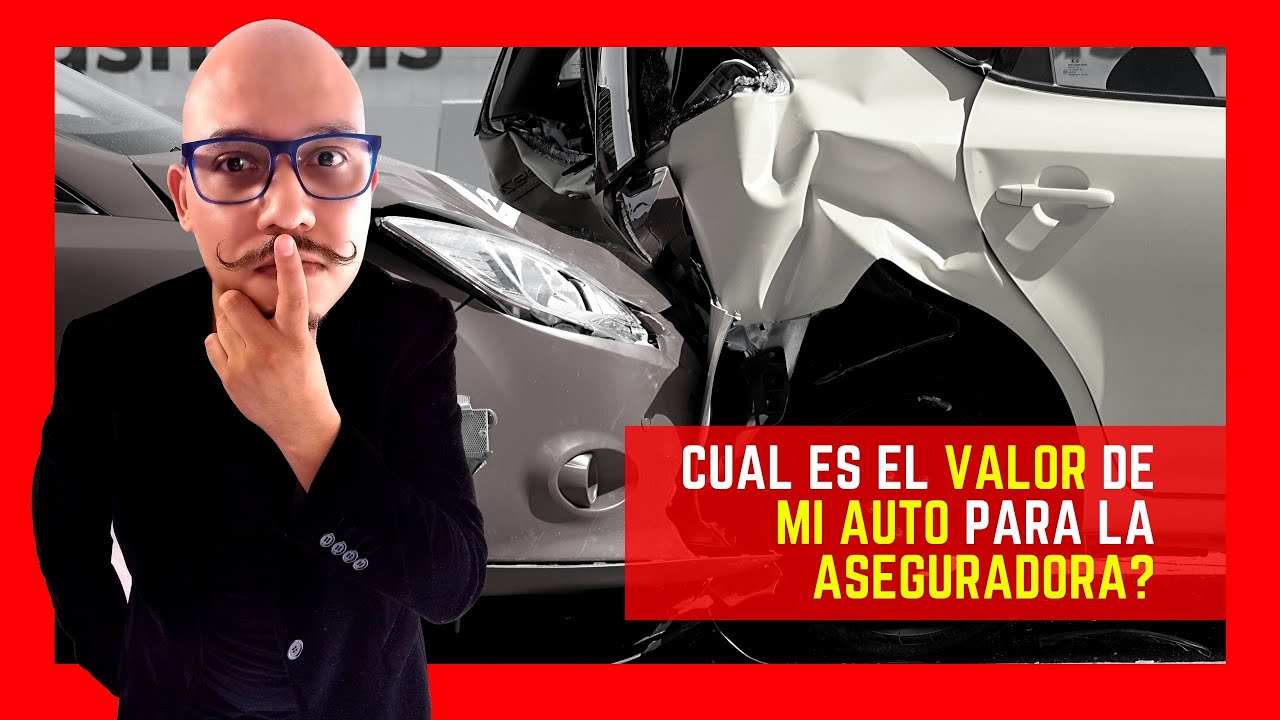 ¿Cuál es el valor de mi auto para la aseguradora - #2020 #Libroazul