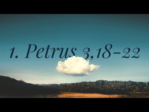 1.Petrus 3,18-22 I Anteil am Triumph Christi I Matthias Fröhlich