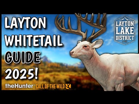 The ULTIMATE Layton Lakes Whitetail Deer Guide for 2025!! - Call of the Wild