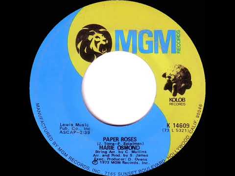 1973 HITS ARCHIVE: Paper Roses - Marie Osmond (stereo 45--#1 A/C)