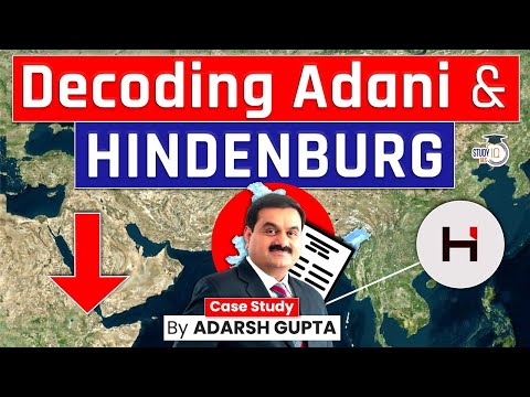 How Hindenburg Research is Destroying Adani? Adani Vs Hindenburg | UPSC Mains GS3
