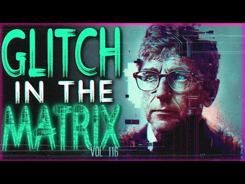 11 TRUE Glitch In The Matrix Stories That Will Rip From This Reality (Vol 115)