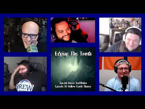 Edging The Truth - Ep 15: Hollow Earth Theory