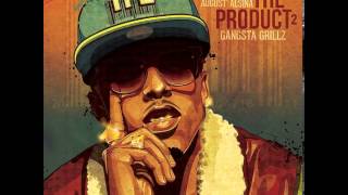 August Alsina - Hell Yea ft. Juelz Santana