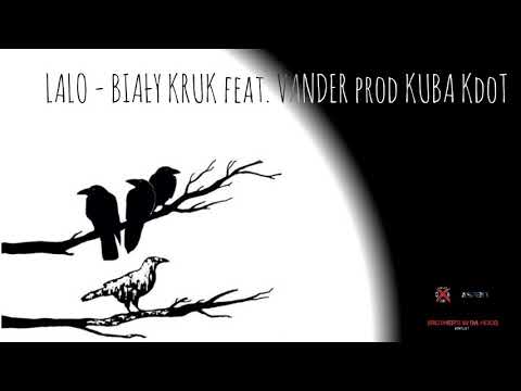 LALO - BIAŁY KRUK feat. Vander prod. Kuba KdoT